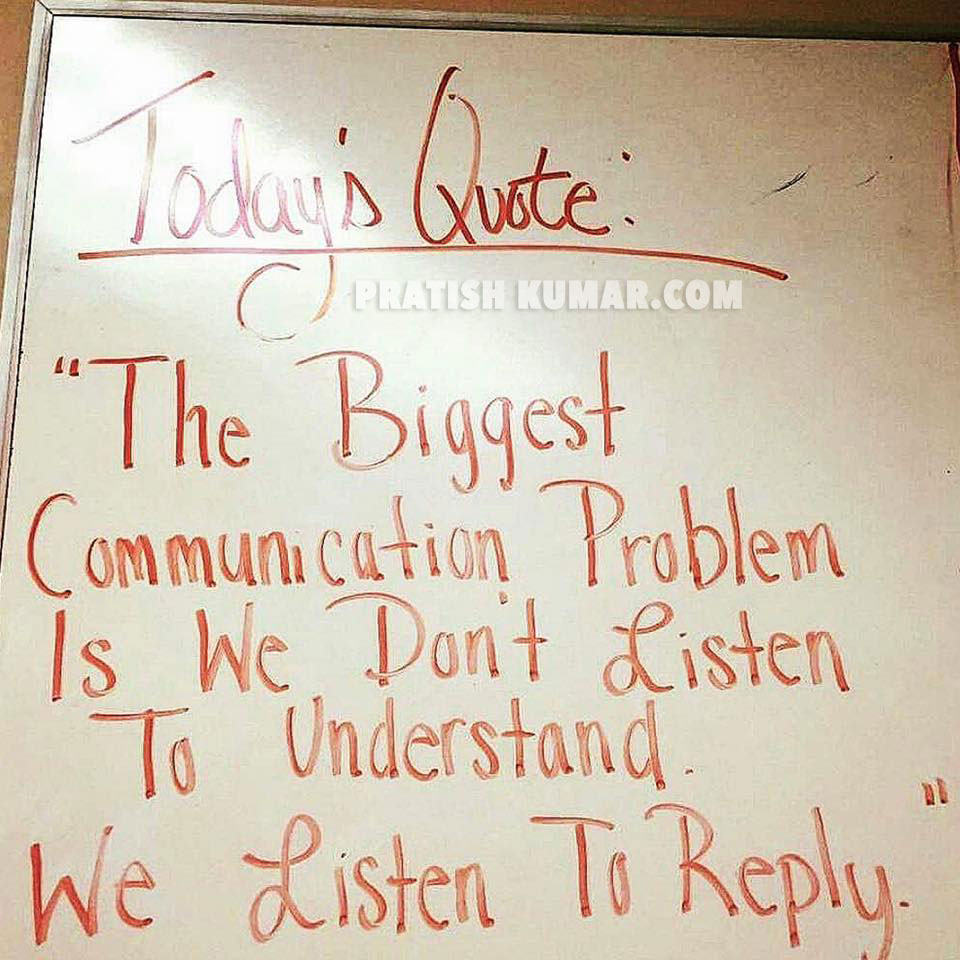 Communication Problem Quote by Pratish